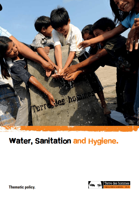 Thematic Policy - Water, Sanitation And Hygiene | Terre Des Hommes