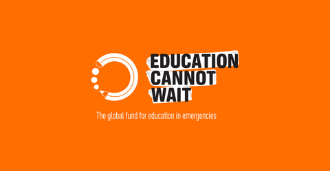 Education Cannot Wait Education Cannot Wait